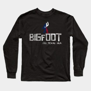 Bigfoot, Texas Long Sleeve T-Shirt